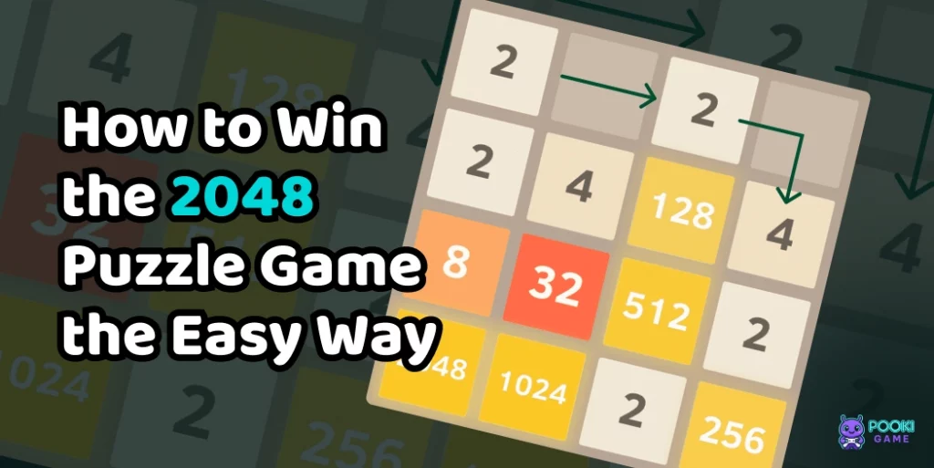 How to Win the 2048 Puzzle Game the Easy Way